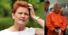 Pauline Hanson ‘unsure’ about letting Ivan Milat run as One Nation state candidate