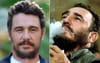 James Franco To Bring Out Humorous Weed-Smoking Side Of Fidel Castro