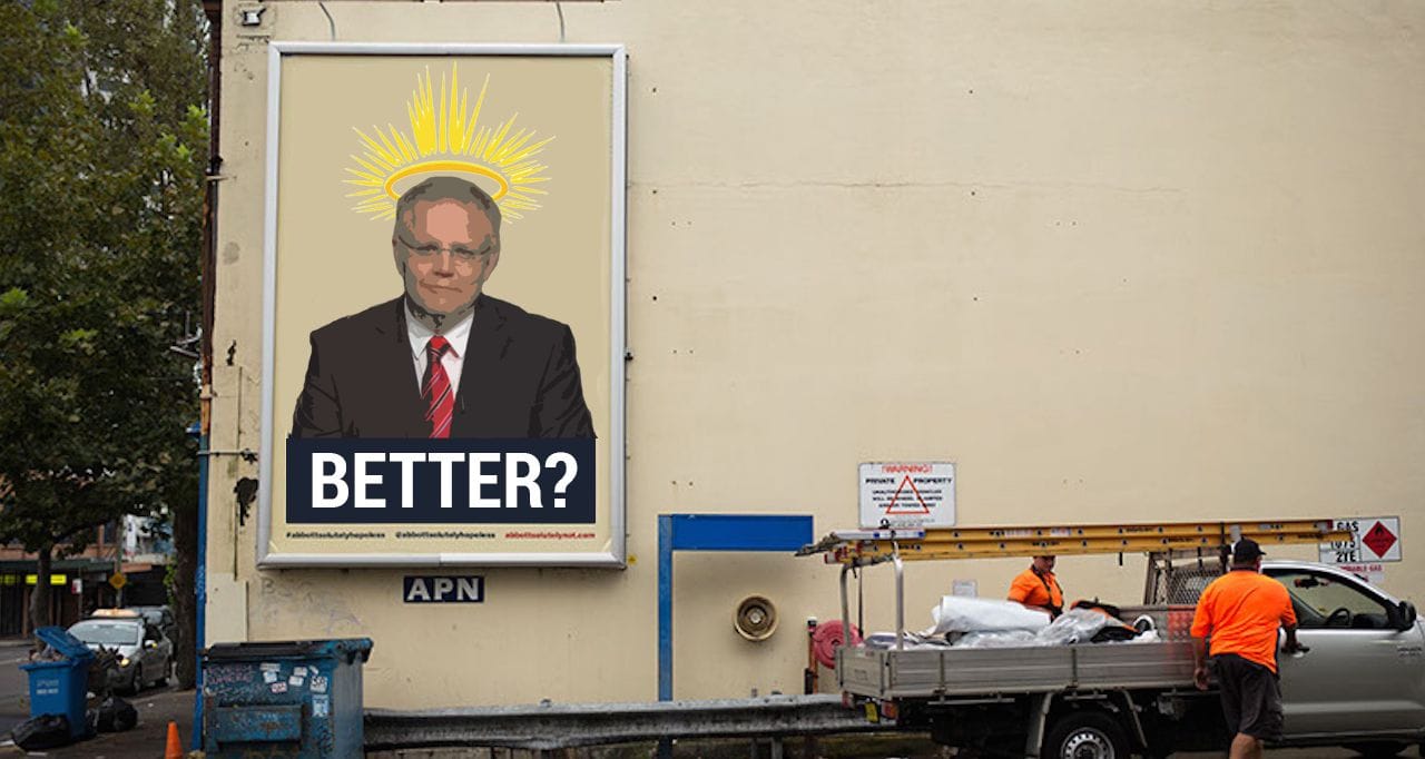 The new advertising that's due to replace the "Hopeless" image of Tony Abbott in Chippendale.